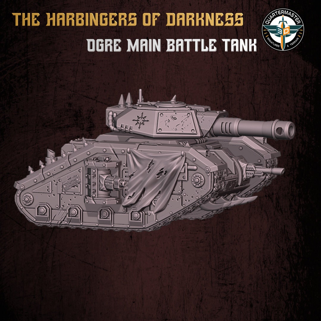 Harbingers of darkness -  Ogre MBT Main Battle Tank - Heretic Renegade - Siege of Vos-Phorax, Quartermaster3D wargame modular miniatures